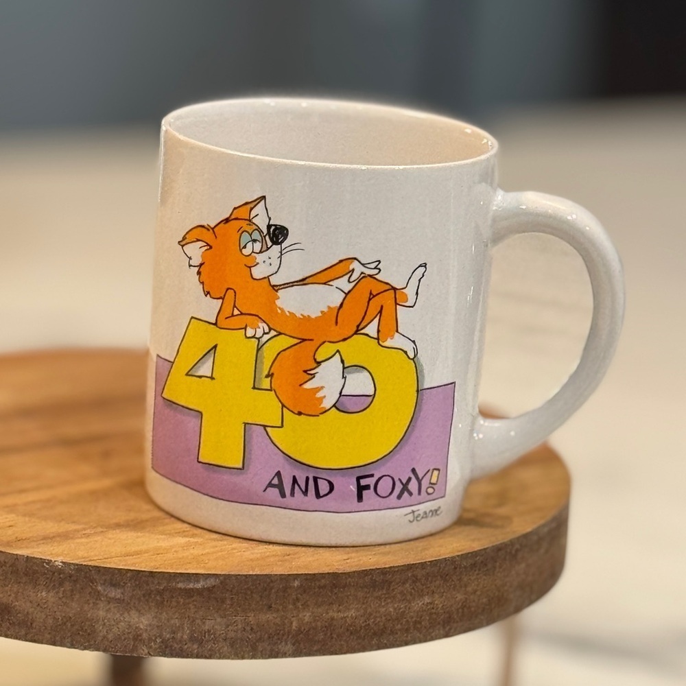 Vintage Message Mug “40 and Foxy” Coffee Tea Mug